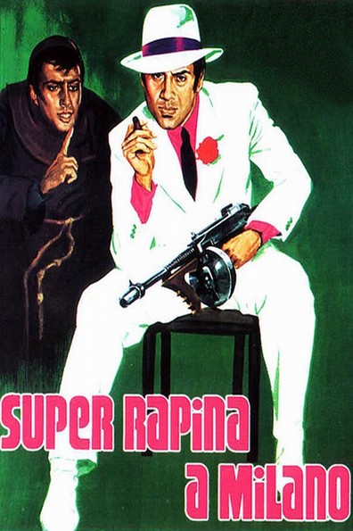 Movies Super rapina a Milano poster