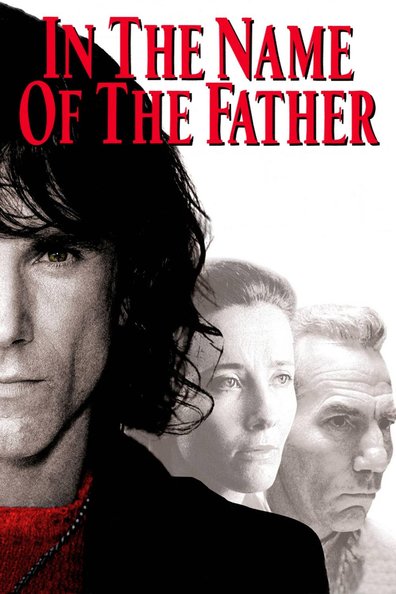 Movies In the Name of the Father poster