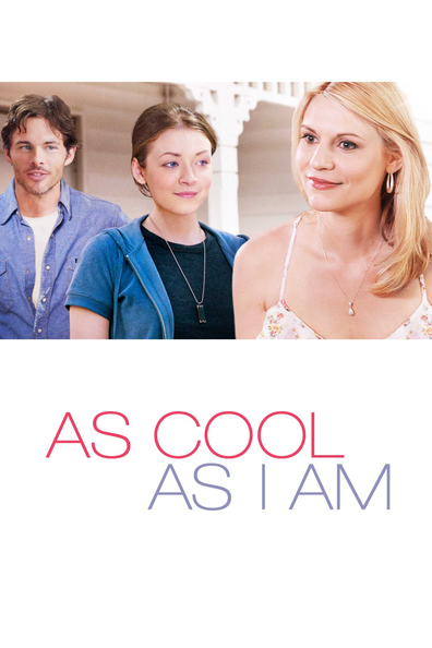Movies As Cool as I Am poster