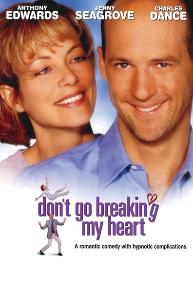Movies Don't Go Breaking My Heart poster