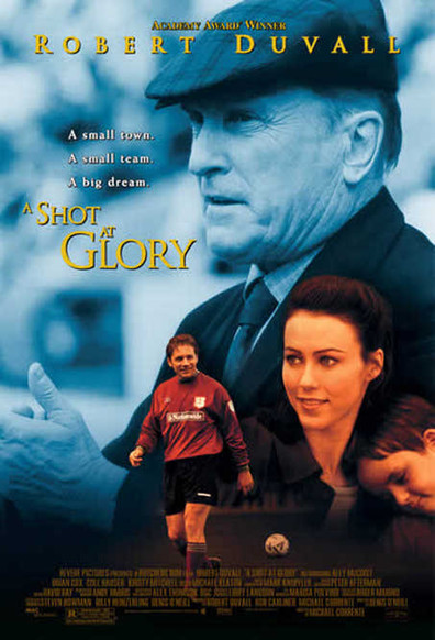 Movies A Shot at Glory poster