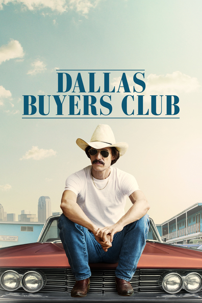 Movies Dallas Buyers Club poster