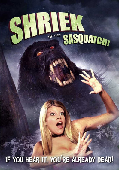 Movies Shriek of the Sasquatch! poster
