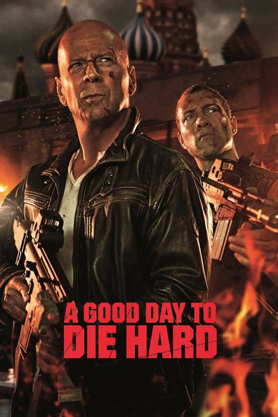 Movies A Good Day to Die Hard poster