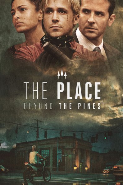 Movies The Place Beyond the Pines poster
