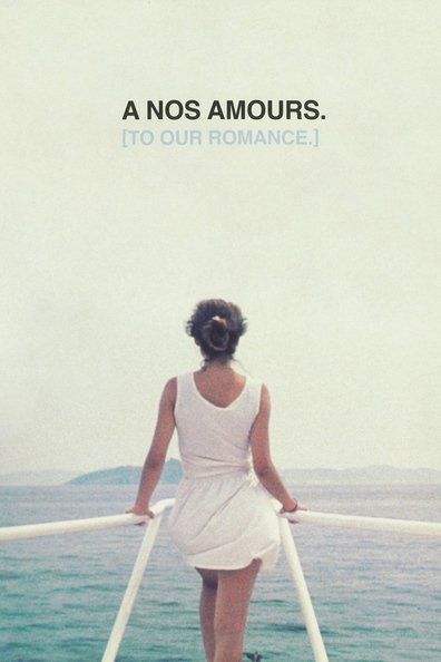 Movies A nos amours poster