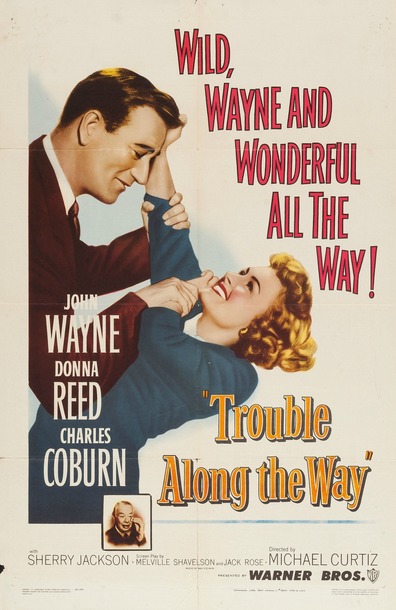 Movies Trouble Along the Way poster
