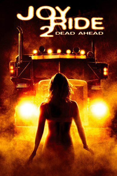 Movies Joy Ride 2: Dead Ahead poster