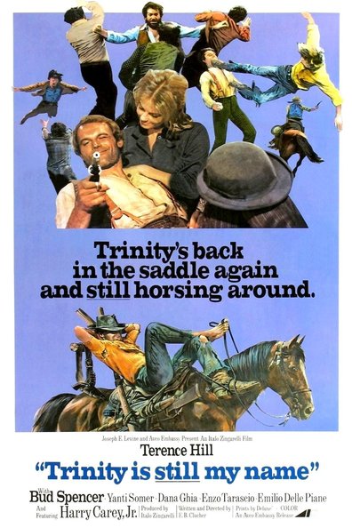 Movies ...continuavano a chiamarlo Trinita poster