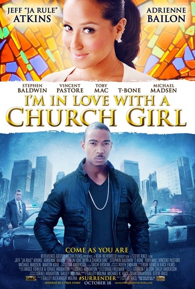 Movies I'm in Love with a Church Girl poster