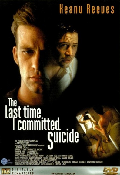 Movies The Last Time I Committed Suicide poster