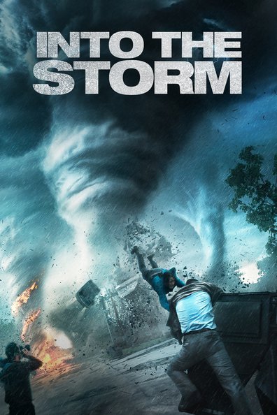 Movies Into the Storm poster