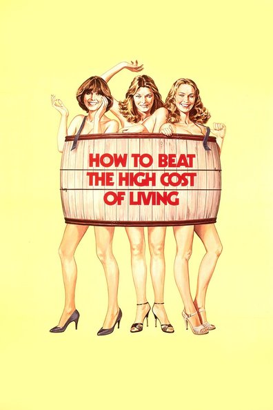 Movies How to Beat the High Co$t of Living poster
