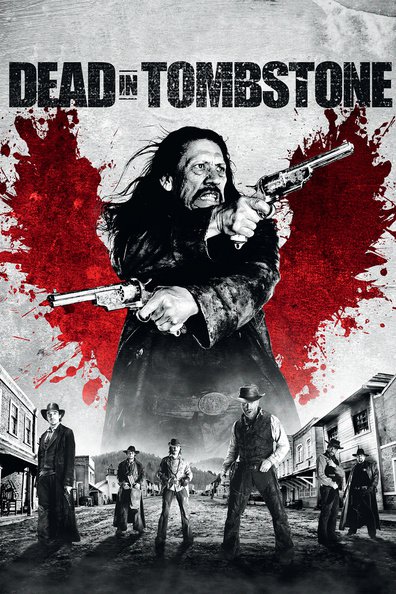 Movies Dead in Tombstone poster