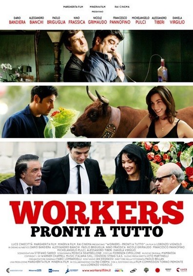 Movies Workers - Pronti a tutto poster