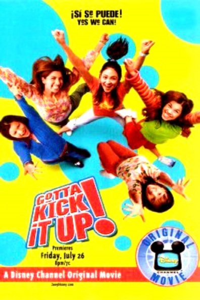 Movies Gotta Kick It Up! poster
