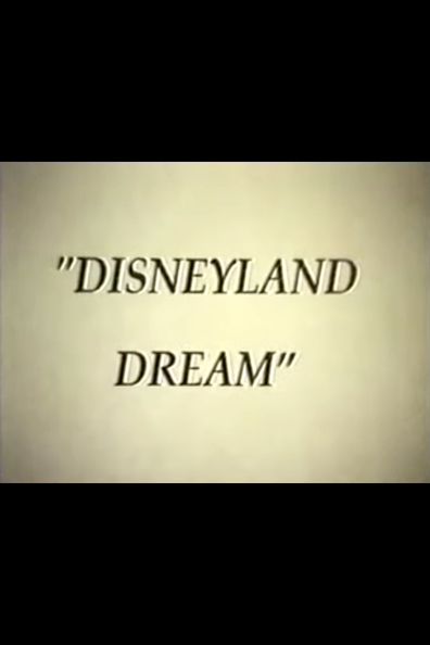 Movies Disneyland Dream poster