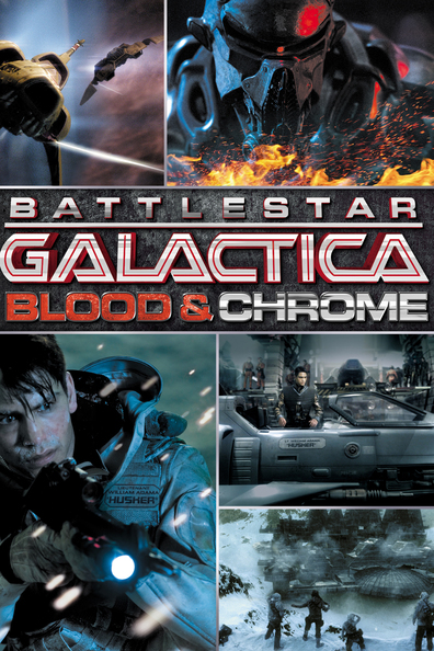 Movies Battlestar Galactica: Blood & Chrome poster