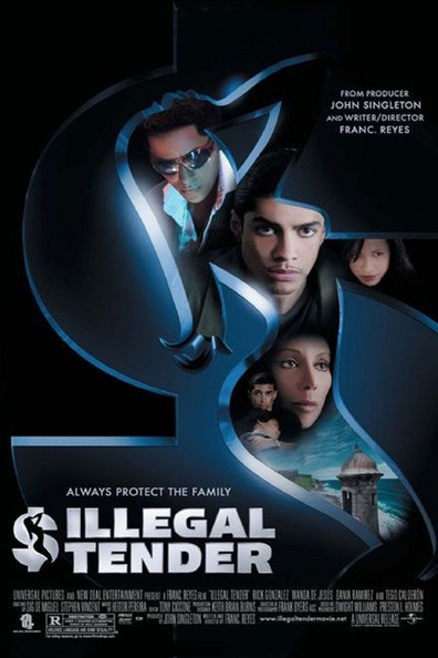 Movies Illegal Tender poster
