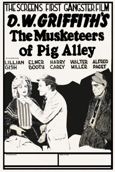 Movies The Musketeers of Pig Alley poster