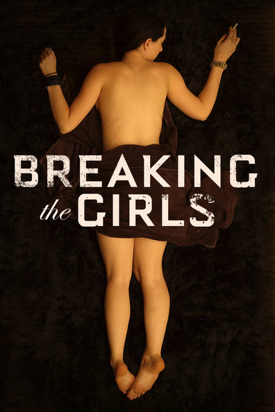Movies Breaking the Girls poster
