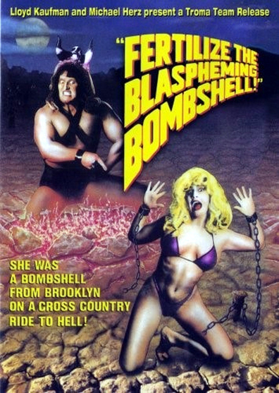 Movies Fertilize the Blaspheming Bombshell poster
