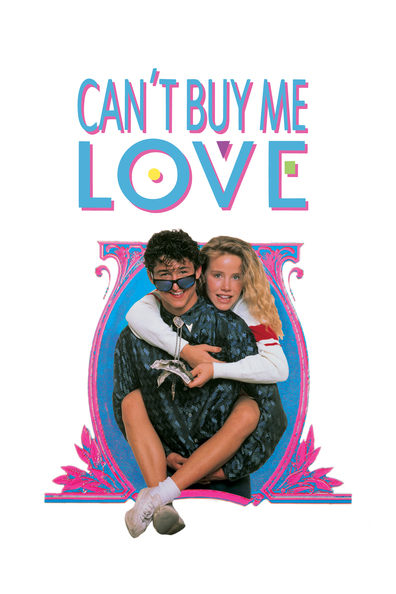 Movies Can't Buy Me Love poster