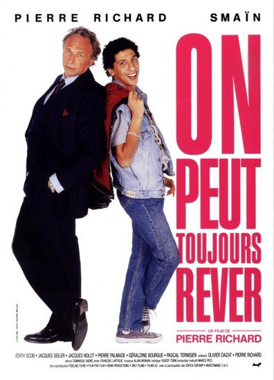 Movies On peut toujours rever poster