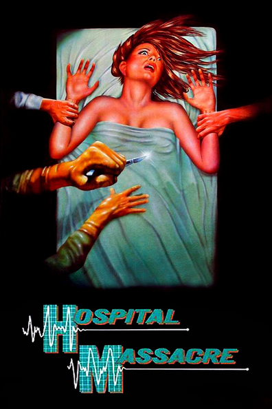 Movies Hospital Massacre poster