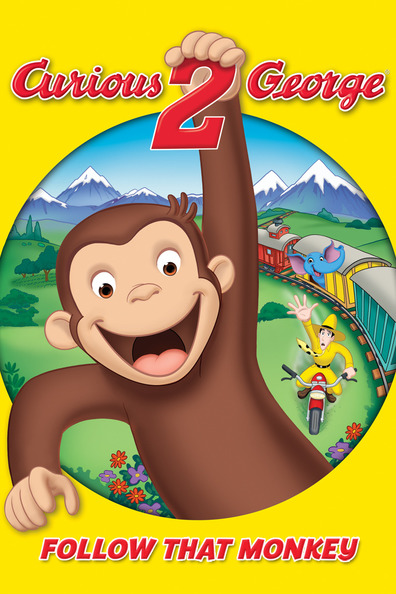 Movies Curious George 2: Follow That Monkey! poster