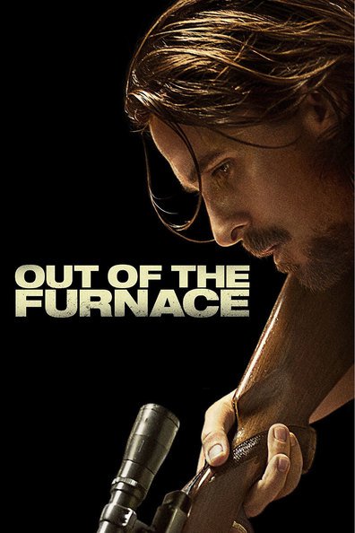 Movies Out of the Furnace poster