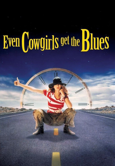 Movies Even Cowgirls Get the Blues poster