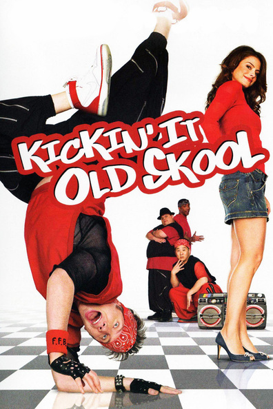 Movies Kickin It Old Skool poster