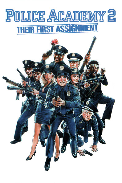 Movies Police Academy II: Their First Assignment poster