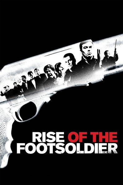 Movies Rise of the Footsoldier poster