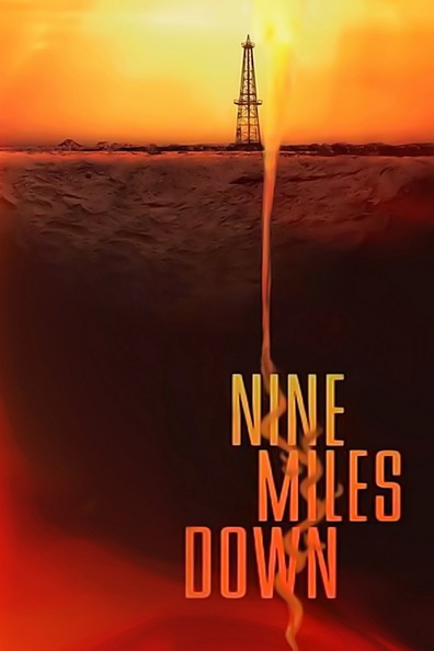 Movies Nine Miles Down poster