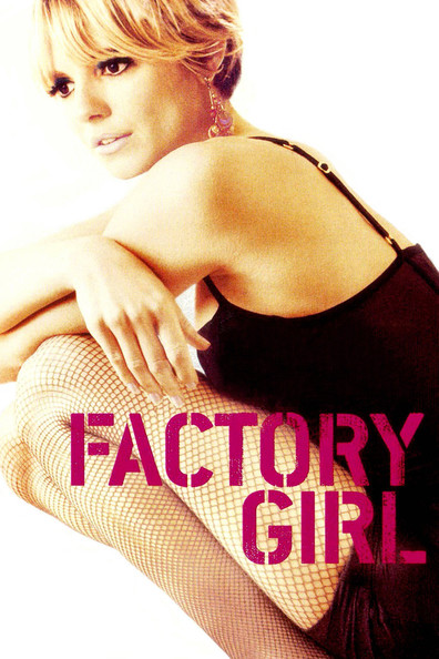 Movies Factory Girl poster
