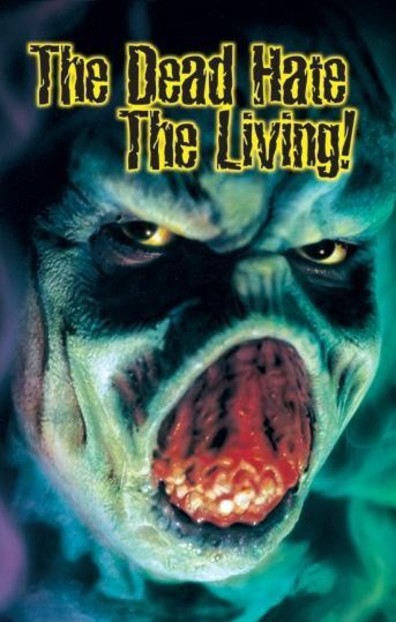 Movies The Dead Hate the Living! poster
