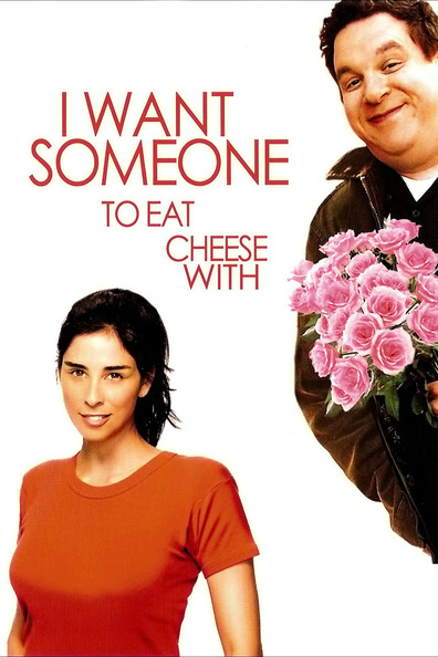 Movies I Want Someone to Eat Cheese With poster