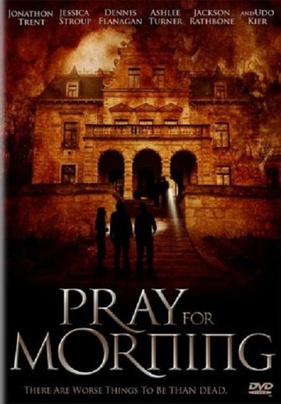 Movies Pray for Morning poster