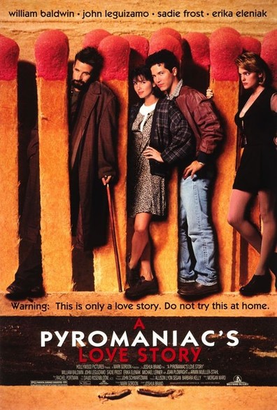 Movies A Pyromaniac's Love Story poster