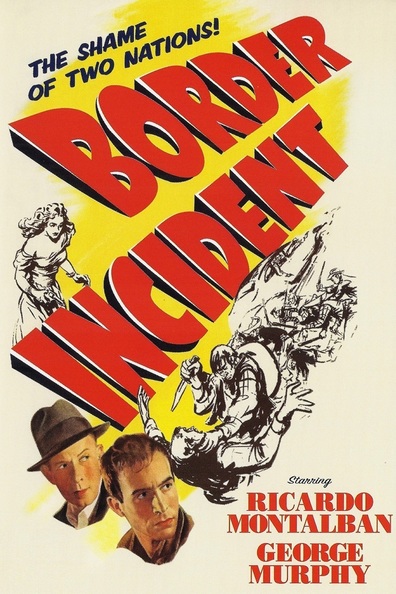 Movies Border Incident poster