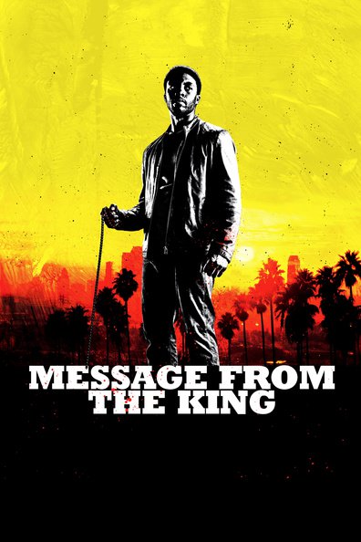 Movies Message from the King poster
