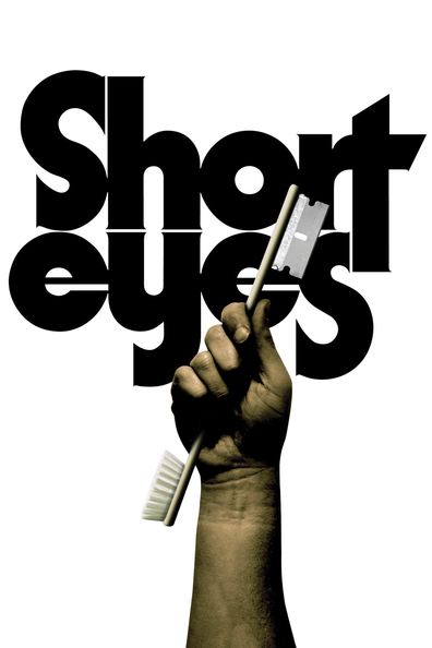 Movies Short Eyes poster