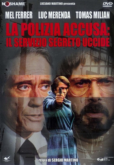 Movies La polizia accusa: il servizio segreto uccide poster
