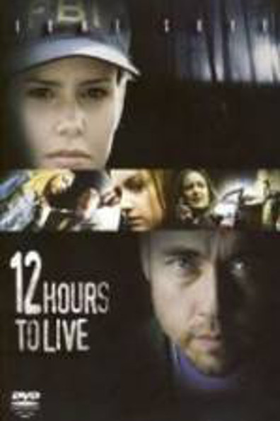 Movies 12 Hours to Live poster