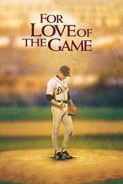 Movies For Love of the Game poster