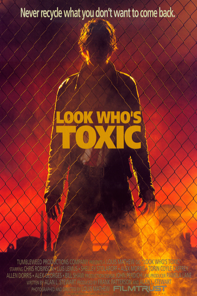 Movies Look Who's Toxic poster