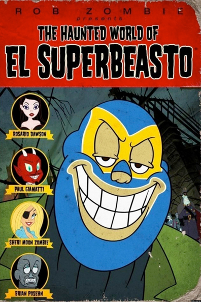 Movies The Haunted World of El Superbeasto poster