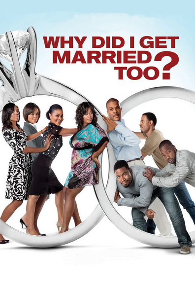 Movies Why Did I Get Married Too? poster